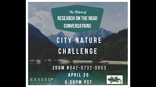 Research on the Road LiveStream: City Nature Challenge 2021