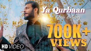 Pashto new Songs 2019 HD Ya Qurban - ‫Zubair Nawaz 