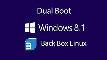 How to Dual Boot windows 8.1 with BackBox 15  2016