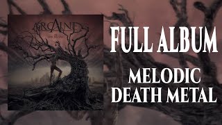 ARCAINE - As Life Decays [Full Album 2020 | Melodic Death Metal]