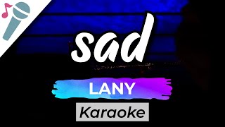 LANY - sad - Karaoke Instrumental (Acoustic)