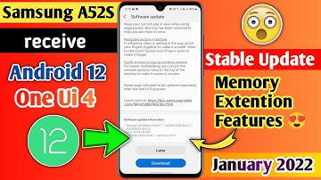 Samsung A52S Android 12 with One Ui 4.0 Stable Update January 2022 | New Update | 16+ New Features