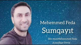 Mehemmed Feda-Sumqayıt