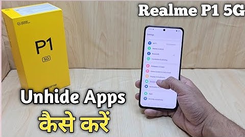 How To Unhide Apps in Realme P1 5g | Realme P1 5g में Unhide apps कैसे करें