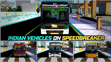🔴Indian Vehicles on Speed breaker | New Speed breaker mod bussid | BSI Gaming #bussidmods