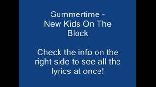 Summertime by New Kids On The Block ( lyrics ) . Goldies & Oldies Selections ( G&Os ) .