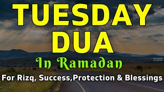 Download Lagu Powerful Tuesday Dua in Ramadan 🤲 Dua for Mercy, Abundant Rizq \u0026 Dunya Akhirah Safety MP3