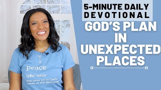 God’s Plan in Unexpected Places | Matthew 2:21–23 | 5 Minute Daily Devotional | Aug 18, 2025