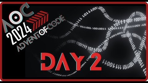 Advent of Code 2024 Day Two