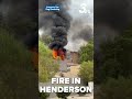 Large fire breaks out in Henderson