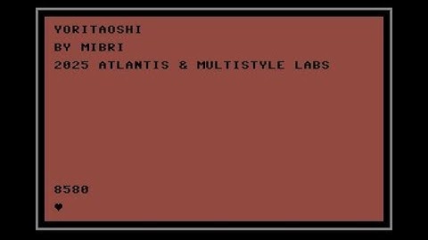 C64 Music: Yoritaoshi By Atlantis,MultiStyle Labs ! 22 March 2025!