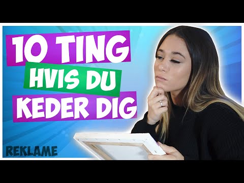 Video: Hvad Skal Jeg Gøre, Når Du Keder Dig Derhjemme?