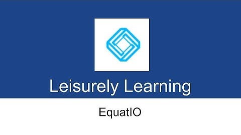 00   EquatIO   Introduction Video
