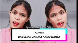 DUTCH🔥BASUMAN JANJI X KAMU NANYA_REMIX_RYVAL RATU FT ERWIN OFFICIAL 2K22