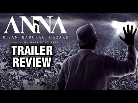 anna-|-trailer-review-|-hindi-movie-2016|-anna-hazare-biopic--shashank-udapurkar-&-tanisha-mukherjee