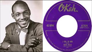 Chuck Willis - Feel So Bad