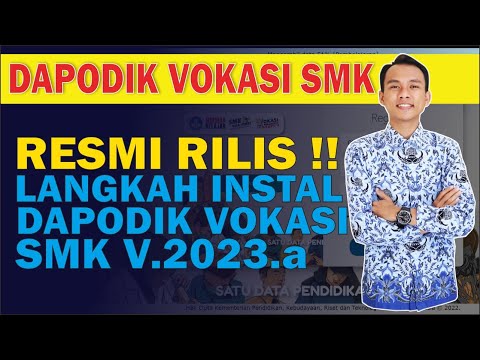 RILIS DAPODIK VOKASI UNTUK SMK !! CARA INSTAL APLIKASI DAPODIK 2023.a UNTUK SMK - aba channel