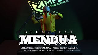 Download Lagu DJ BREAKBEAT MENDUA -  ASTRID BY MF27 MP3