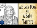 The Bizarre Tale of Tarrare, the Man Who Was Always Hungry | Well, I Never