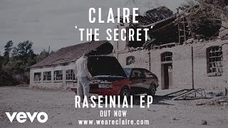 Claire - The Secret