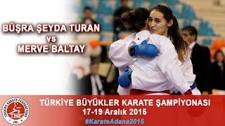 Final 68Kg Merve Baltay - Büşra Şeyda Turan Büyükler Türkiye Şampiyonası Adana 2015
