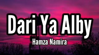 Hamza Namira - Dari Ya Alby | حمزة نمرة - داري يا قلبي