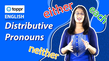 Distributive Pronouns | Pronoun | Class 5 English