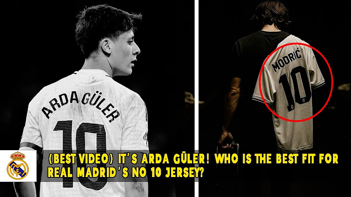 [BEST VIDEO] IT'S ARDA GÜLER! WHO IS THE BEST FIT FOR REAL MADRID'S NO 10 JERSEY