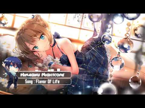 Nightcore - Flavor Of Life