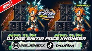 Download lagu DJ ADE SINTIA X CELINE AUDIO SOUND SYSTEM X BIMO REIMIXER 2026