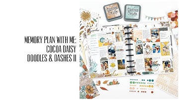 Memory Plan With Me: Cocoa Daisy  Doodles & Dashes II