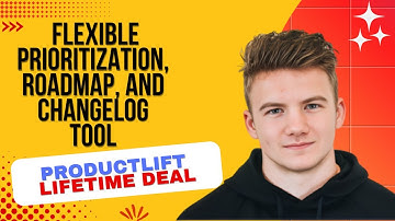 ProductLift Lifetime Deal I Hyper flexible prioritization, roadmap, and changelog tool