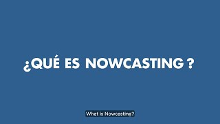 Famous Nowcasting para navegar en la Incertidumbre Wealth