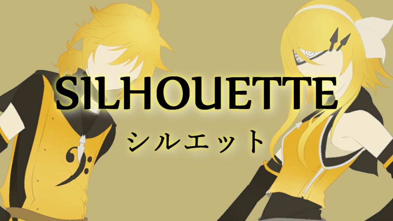 SILHOUETTE | Vocaloid Cover【Kagamine Rin & Len】