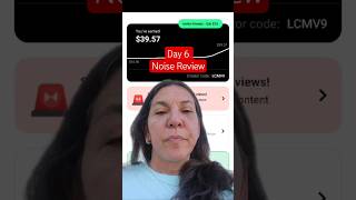 Noise App Review... #sidehustleideasforanyone #noiseapp #lcmv9