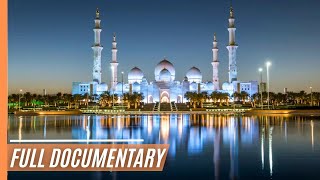 Abu Dhabi: The Island Kingdom of the Sheikhs | Full Documentary