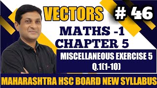 Vectors | Miscellaneous Ex-5, Q1(1-10) | Class 12 Maths | Maharashtra Board | Samit Deshmukh screenshot 5