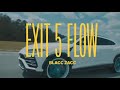 Blacc zacc  exit 5 flow official