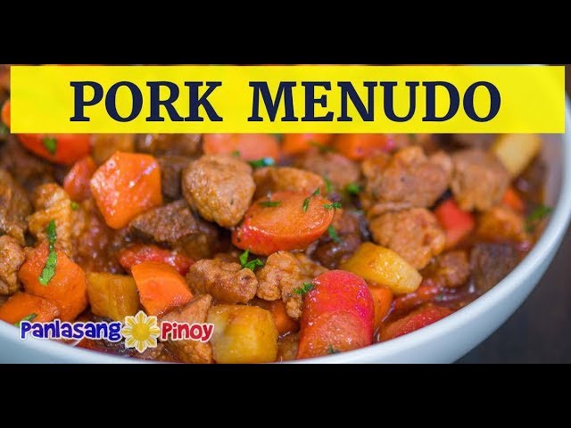 Pork Menudo | Panlasang Pinoy