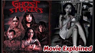 Ghost Stories 2020 | Movie Explained in hindi | Anurag Kashyap Story | Horror story | End Explained