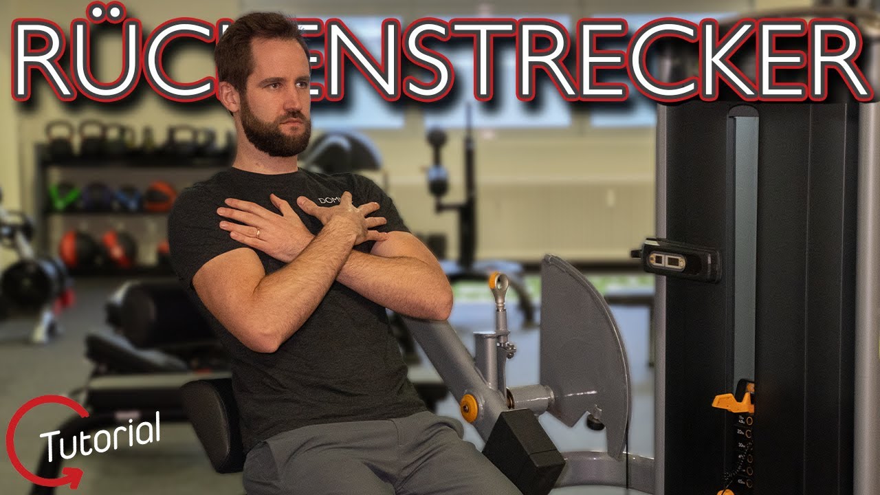 Rückenstrecker an der Maschine - Die richtige Technik | Tutorial | Kernfit