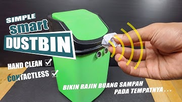Smart Dustbin | Tempat Sampah Pintar | Automatic Dustbin Arduino