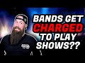 A roadies take on pay to play  tour buyons