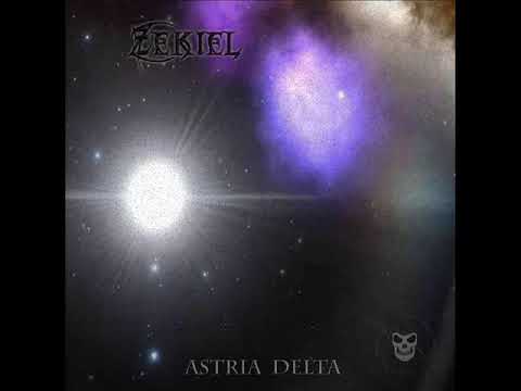 Zekiel - Astria Delta (Original Mix)