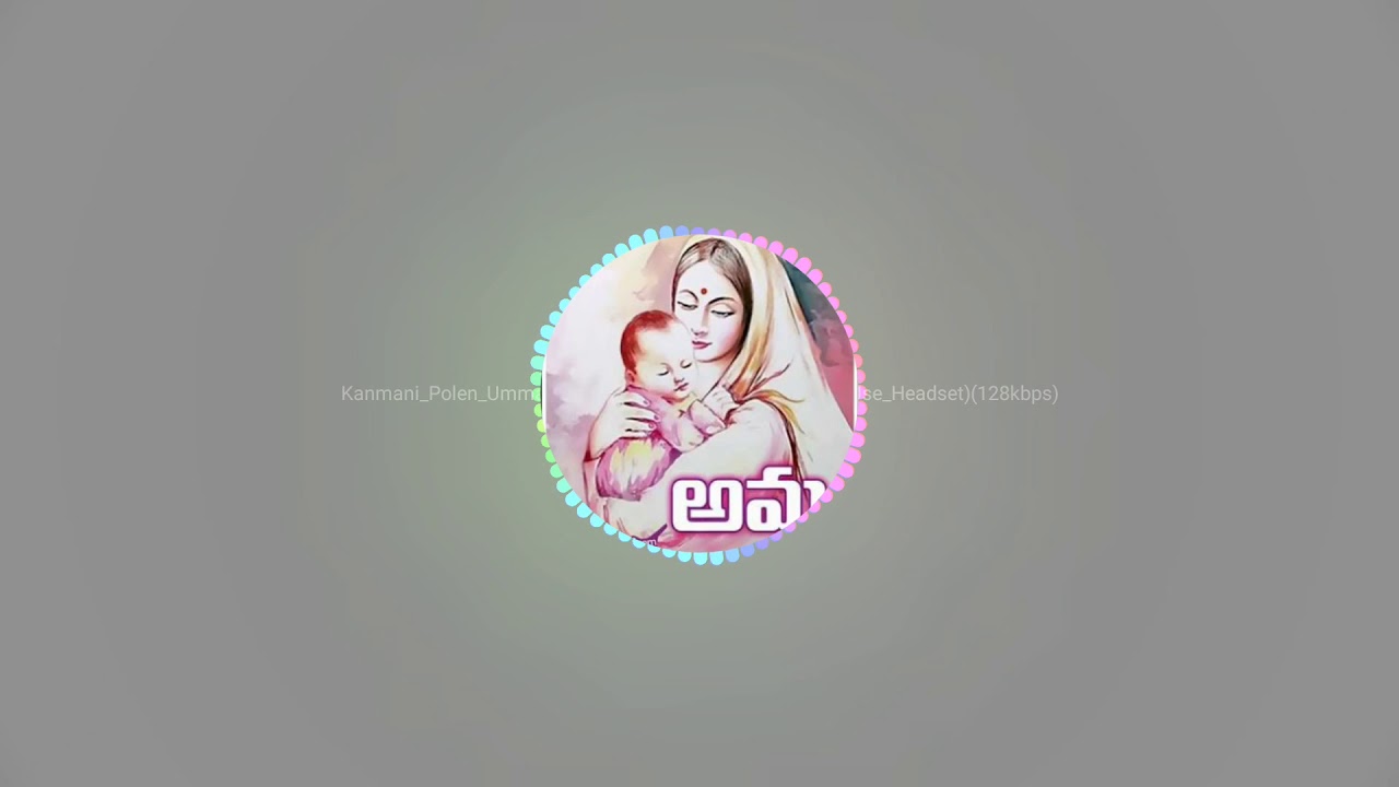 Kanmani polen Amma song Remix by Vamshi Vs
