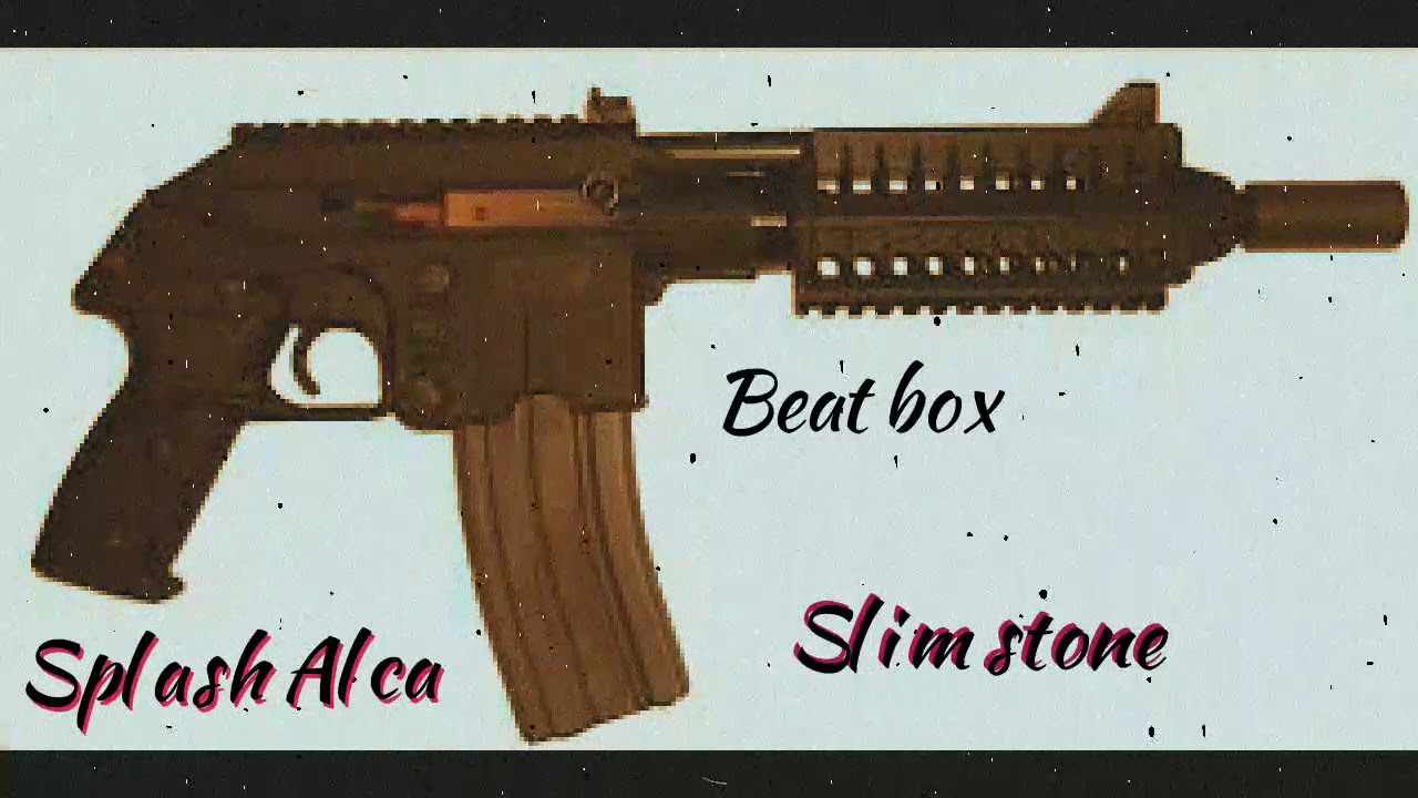 Watch BEATBOX REMIX - SPLASH ALCA X SLIM STONE on YouTube Watch BEATBOX REMIX - SPLASH ALCA X SLIM STONE on YouTube