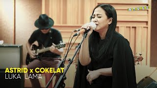 #INSTRUMENTS | hits COKELAT, LUKA LAMA kalau dibawain sama ASTRID gimana ya?