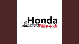 Honda Pilihanku