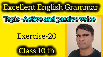active and passive voice class 10 | active and passive voice class 10 up board | Excellent English