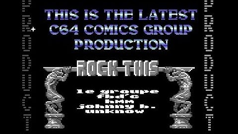 C64 One File Demo : Rock This 1987 by C64 Comics Group ! 7 April 2024!